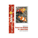 Poissons-clowns en Aquarium- Guide de soins et reproduction